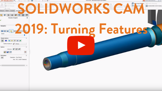 SOLIDWORKS CAM Turning 2019